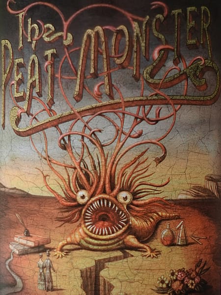 work from the Peat Monster label, showing the eponymous monster of the deeps itsel