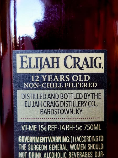 Elijah Craig Barrel Proof 12 Year Old Bourbon side label detail statin "Non-chill filtered"