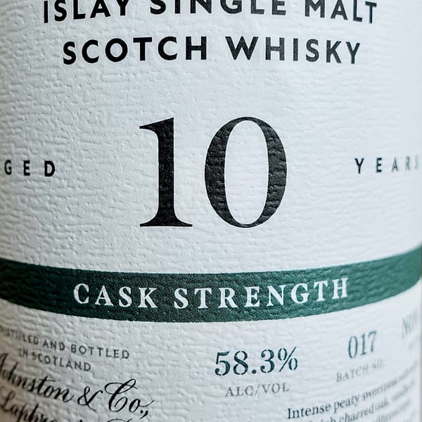 Laphroaig 10 Cask Strength label detail, showing the ABV of 58.3% and the Batch number 17
